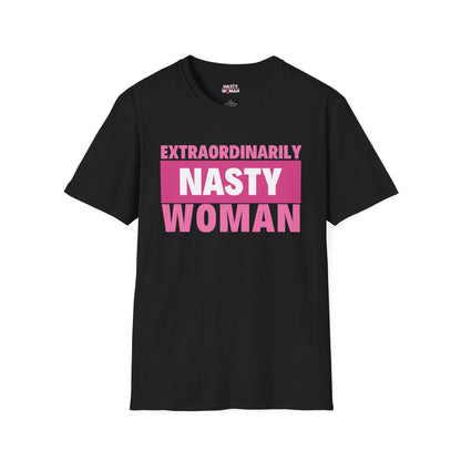 Extraordinarily Nasty Woman Unisex Softstyle T-Shirt