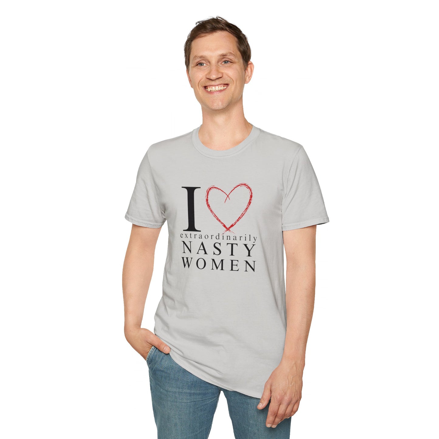 I Love Extraordinarily Nasty Women Unisex Softstyle T-Shirt