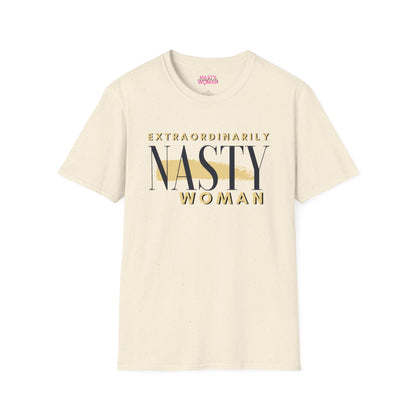 Extraordinarily Nasty Woman Unisex Softstyle T-Shirt