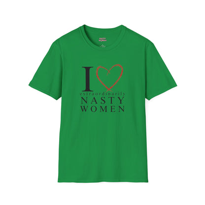 I Love Extraordinarily Nasty Women Unisex Softstyle T-Shirt