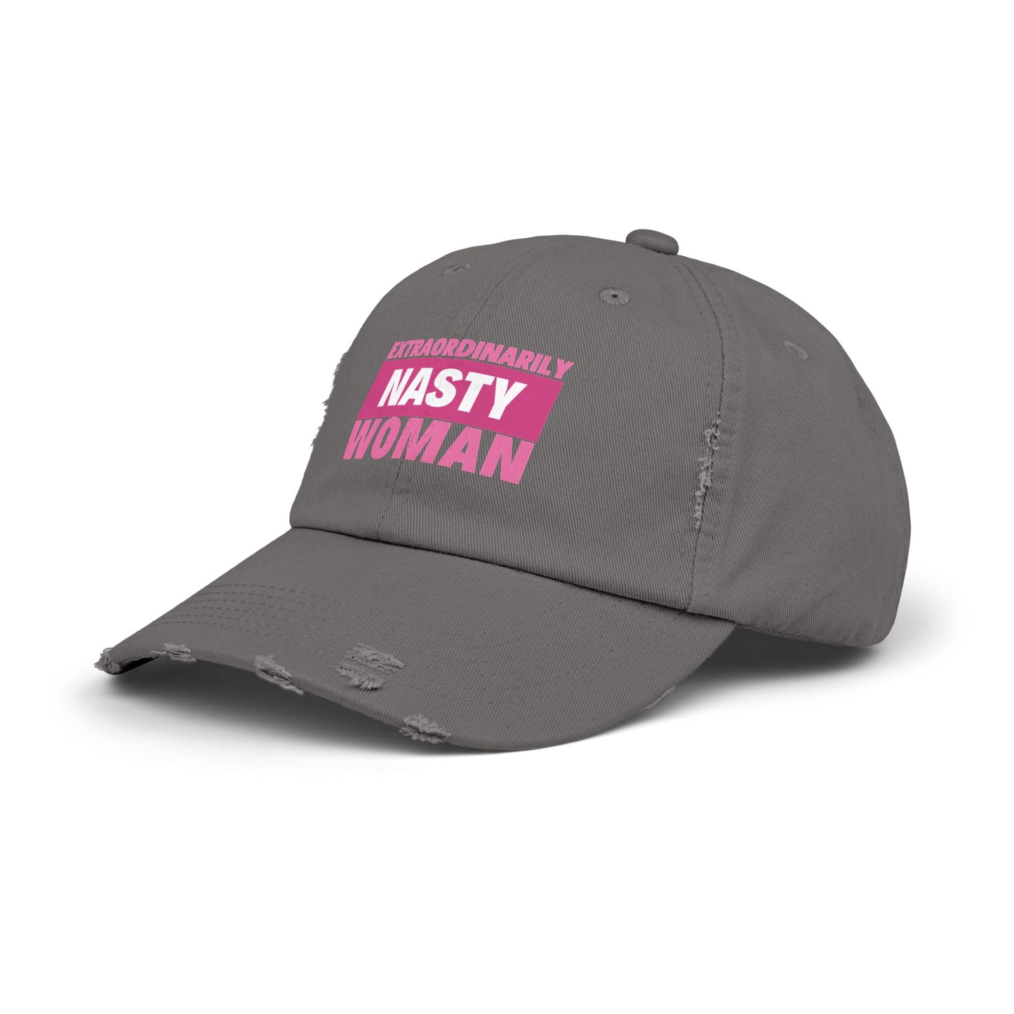 Extraordinarily Nasty Woman Unisex Distressed Cap