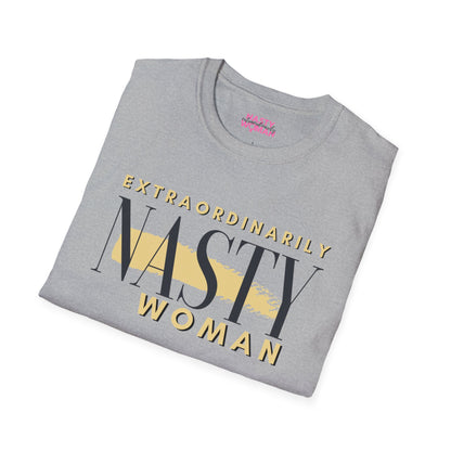 Extraordinarily Nasty Woman Unisex Softstyle T-Shirt