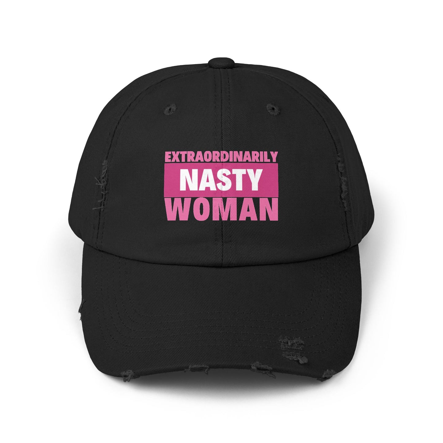 Extraordinarily Nasty Woman Unisex Distressed Cap